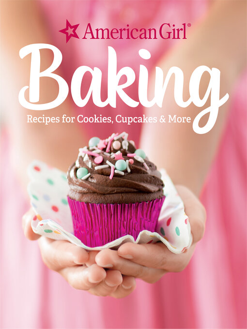 Title details for Baking by American Girl - Available